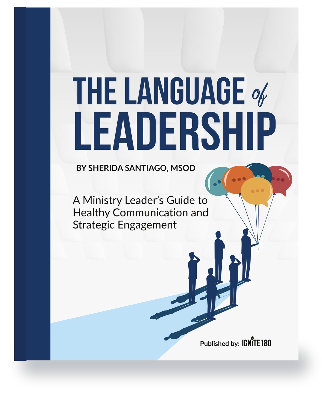 The Language of Leadership book by Sherida Santiago